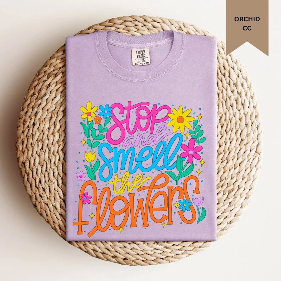 PREORDER SMELL THE FLOWERS TEE