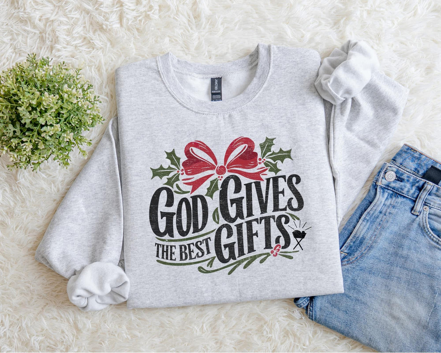 CREWNECK GODS GIFTS - TAT: 2 WEEKS